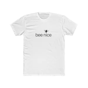 bee human: bee nice - Men's Cotton Crew t-shirt
