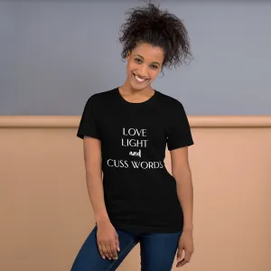 Love Light and Cuss Words Tee